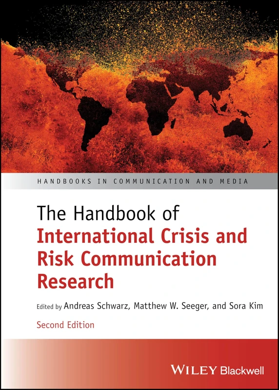 Wiley - Handbook of International Crisis and Risk Communication