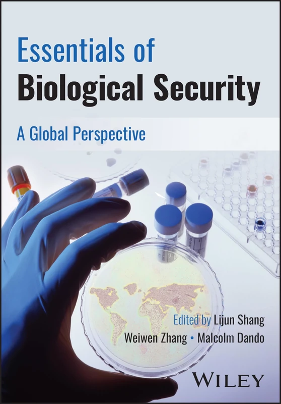 Essentials of Biological Security: A Global Perspective