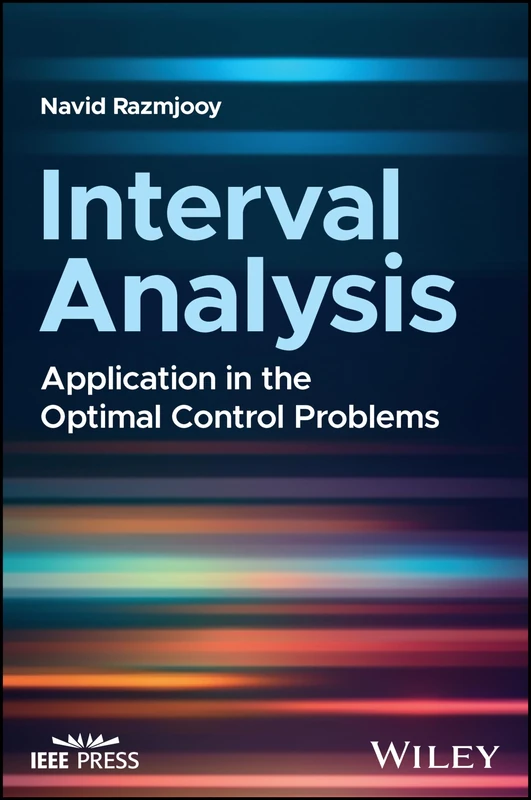 Interval Analysis: Application in the Optimal Control Problems