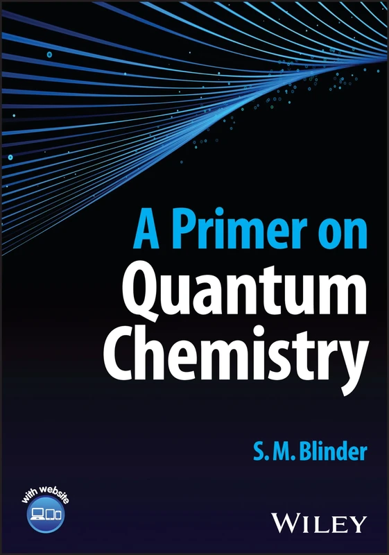 A Primer on Quantum Chemistry