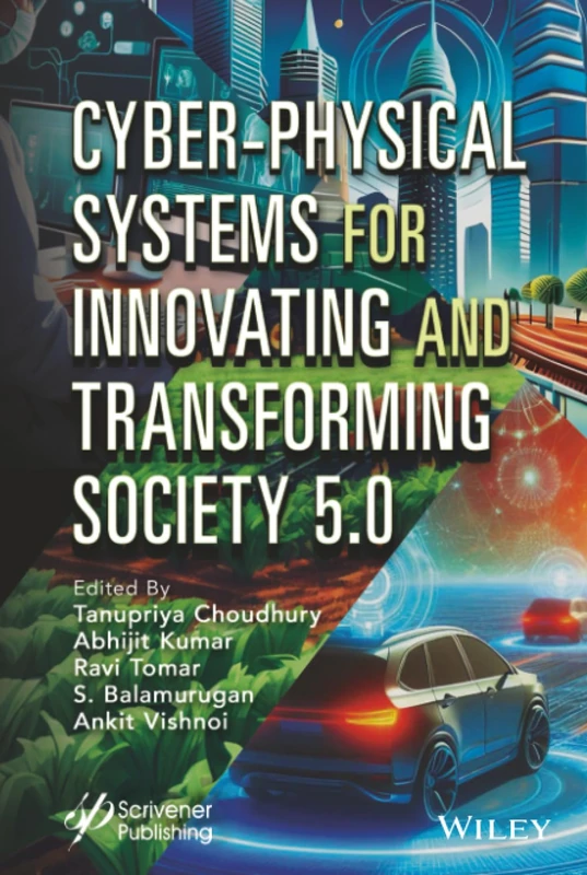 Cyber-Physical Systems for Society 5.0 - Wiley-Scrivener Book