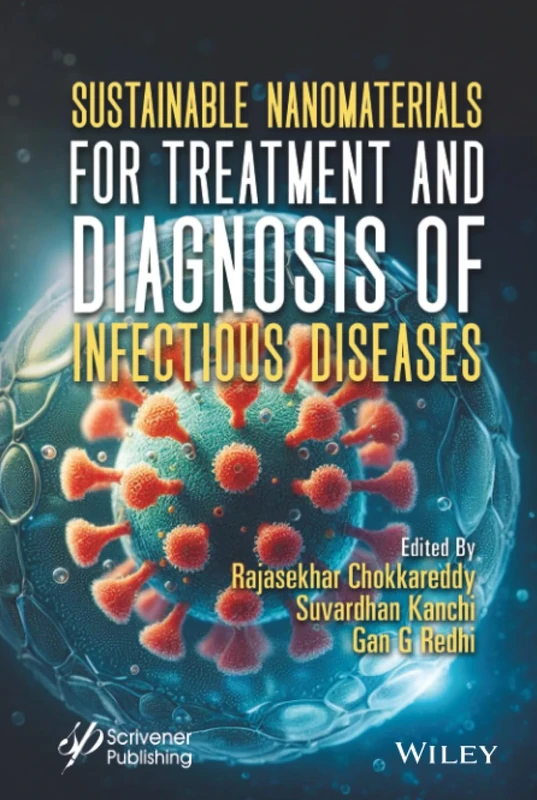 Sustainable Nanomaterials for Treatment and Diagnosis of Infectious Diseases