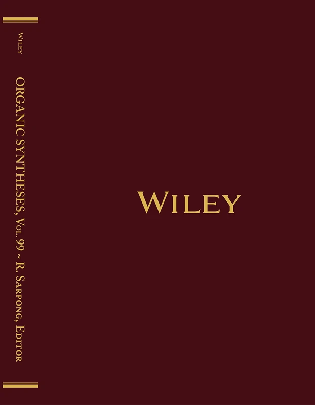 Organic Syntheses, Volume 99