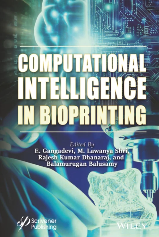 Computational Intelligence in Bioprinting: Challenges and Future Directions