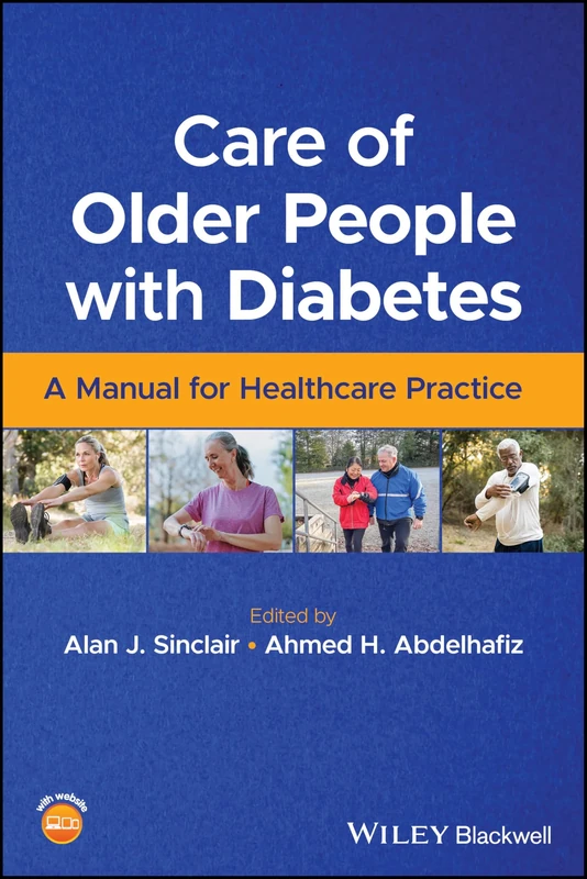 Care of Older People with Diabetes: A Manual for Healthcare Practice