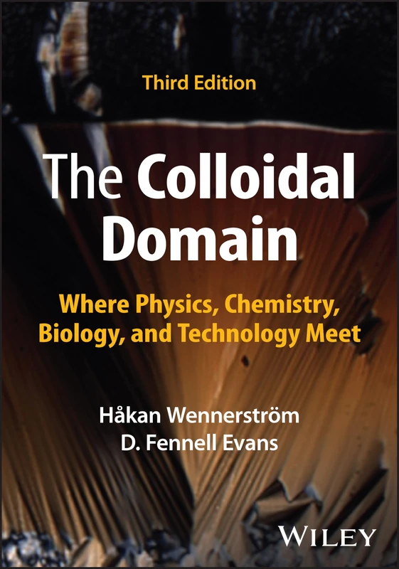 Wiley - The Colloidal Domain Science and Technology Book
