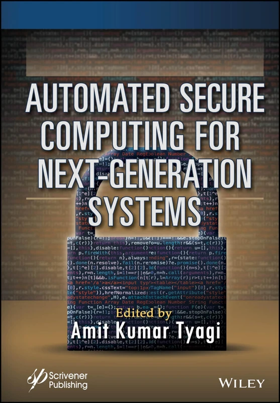 Automated Secure Computing for Next-Generation Systems