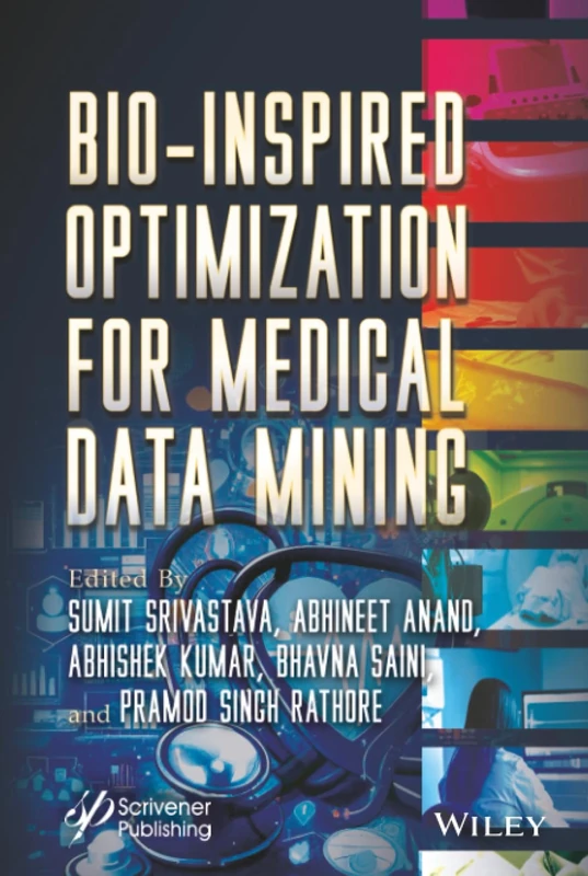 Bio-Inspired Optimization for Medical Data Mining - Wiley