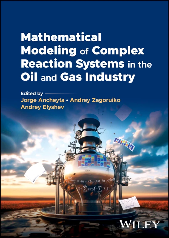 Wiley Mathematical Modeling of Complex Reaction Systems Book