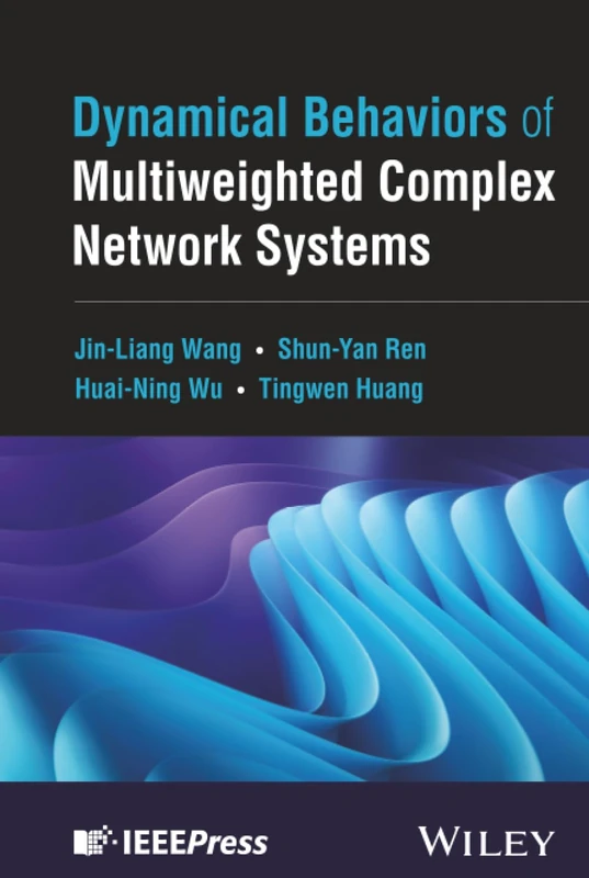 Dynamical Behaviors of Multiweighted Complex Network Systems