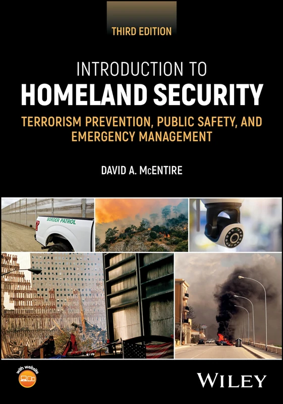 Introduction to Homeland Security: Terrorism Prevention, Public Safety, and Emergency Management