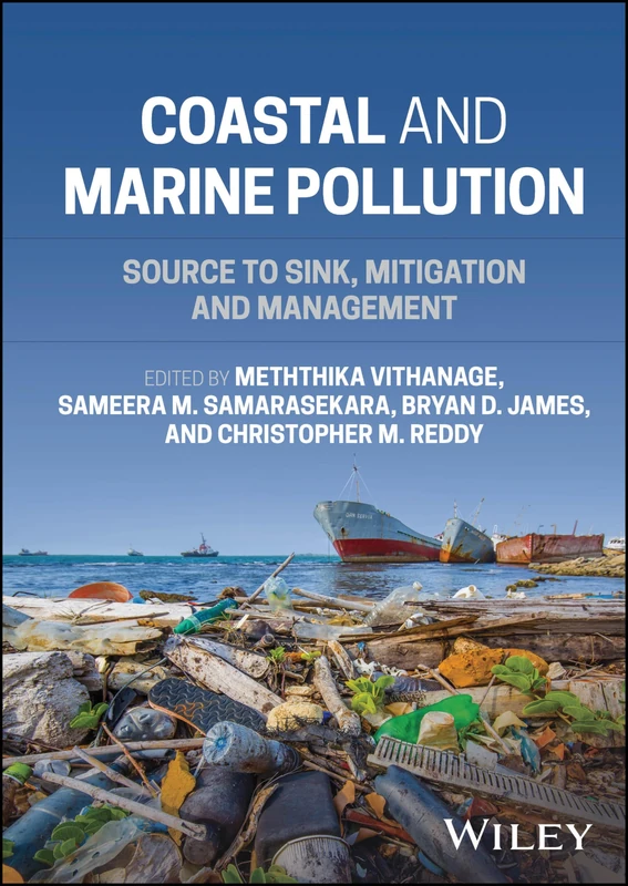 Coastal and Marine Pollution: Source to Sink, Mitigation and Management
