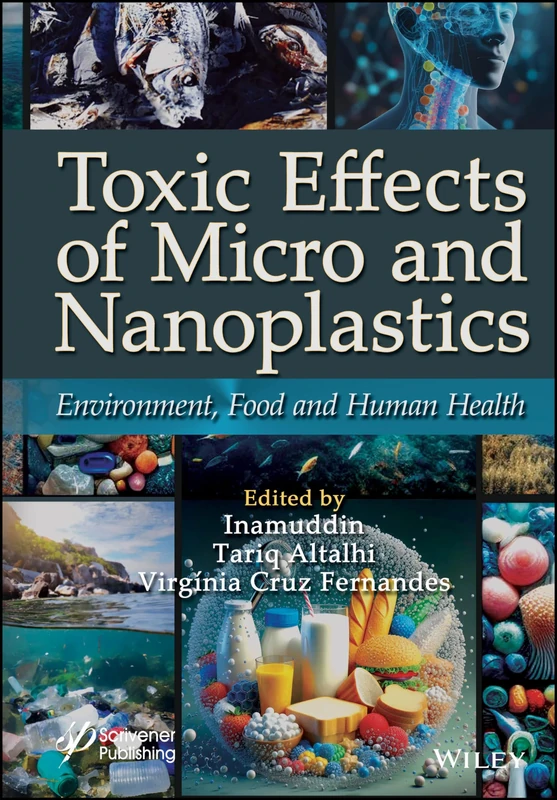 Toxic Effects of Micro- and Nanoplastics: Environment, Food and Human Health
