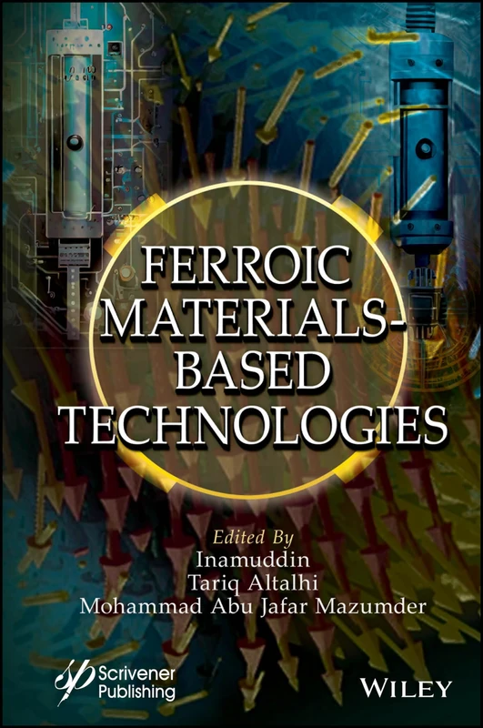 Wiley Ferroic Materials-Based Technologies: Basics to Applications