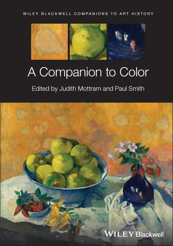 A Companion to Color (Blackwell Companions to Art History)
