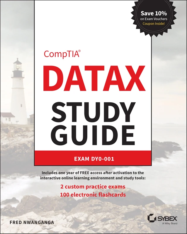 CompTIA DataX Study Guide: Exam DY0-001 (Sybex Study Guide)