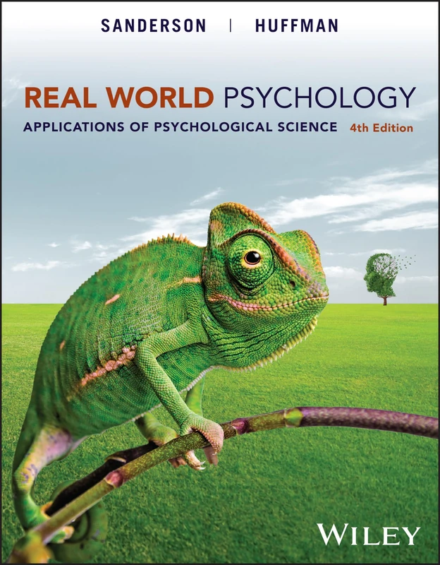 Real World Psychology, with eBook Access Code: Applications of Psychological Science