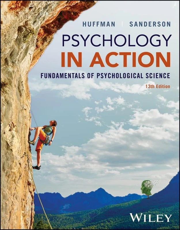Psychology in Action, with eBook Access Code: Fundamentals of Psychological Science