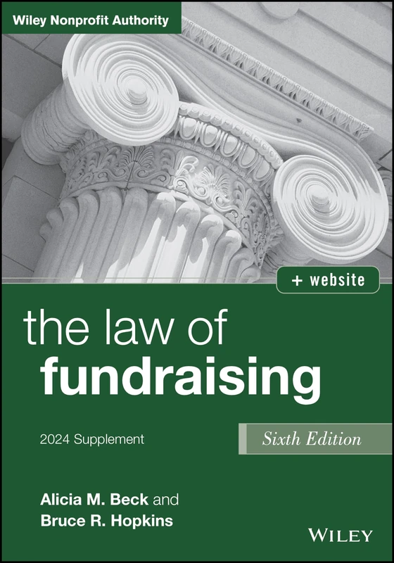 The Law of Fundraising, 2024 Cumulative Supplement