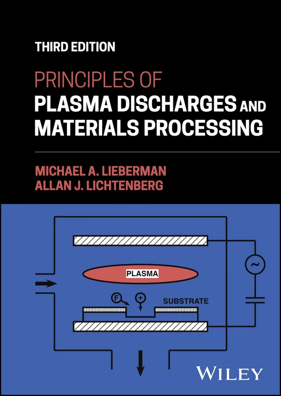Principles of Plasma Discharges and Materials Processing