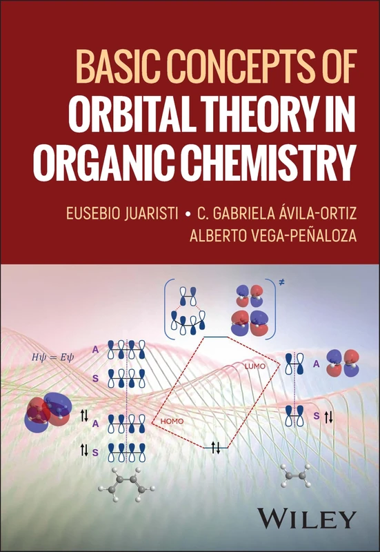 Basic Concepts of Orbital Theory in Organic Chemistry