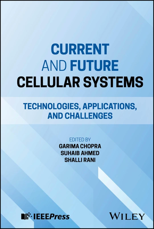 Current and Future Cellular Systems: Technologies, Applications, and Challenges