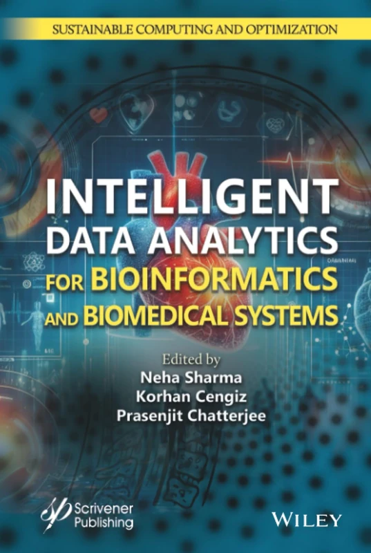 Intelligent Data Analytics for Bioinformatics - Wiley-Scrivener