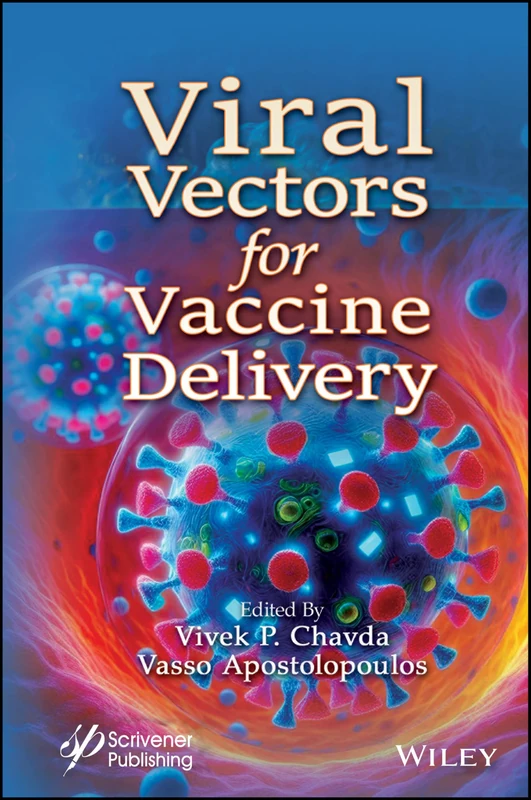 Wiley Viral Vectors for Vaccine Delivery - Science Book