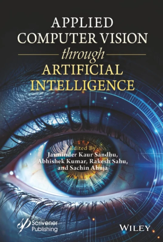 Applied Computer Vision through Artificial Intelligence: Exploring Machine and Deep Learning's Impact on Computer Vision