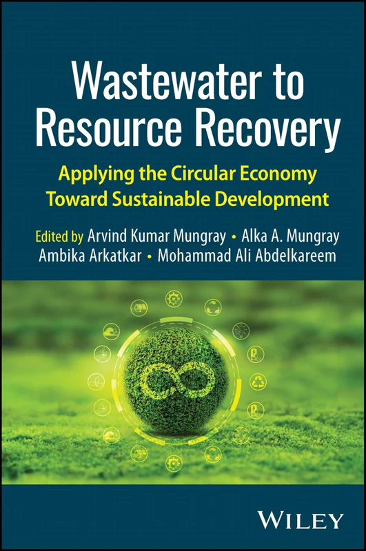 Wiley Wastewater to Resource Recovery - Circular Economy Book