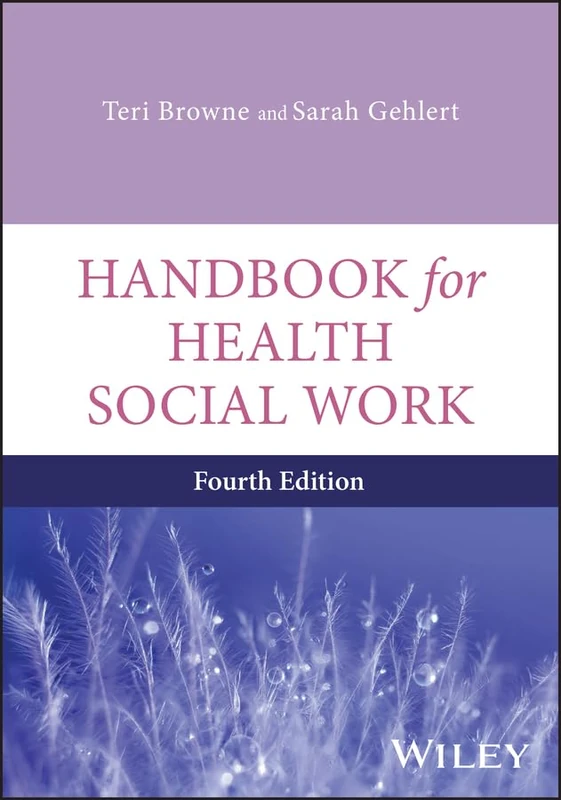 Handbook of Health Social Work