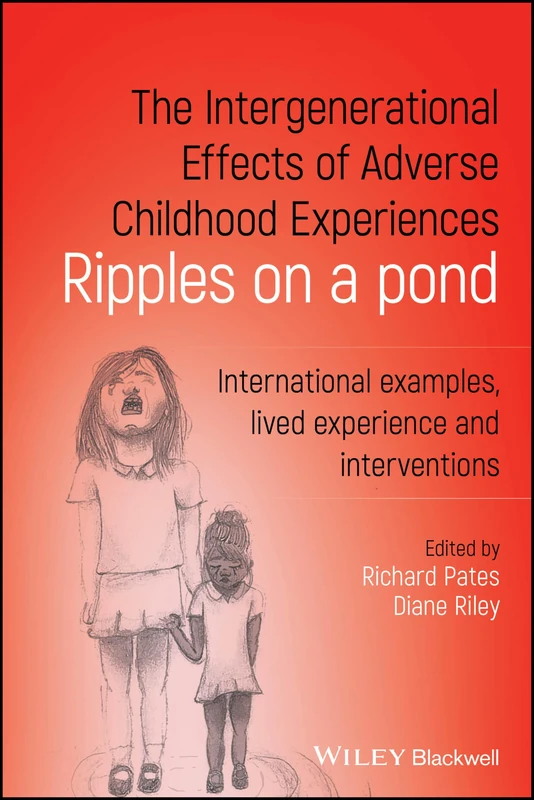 The Intergenerational Effects of Adverse Childhood Experiences: Ripples on a Pond - Image 1