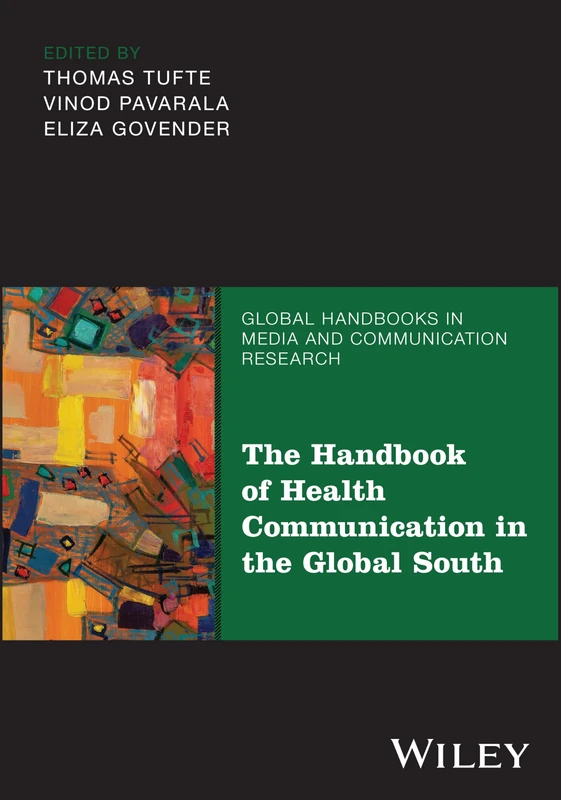 The Handbook of Health Communication in the Global South