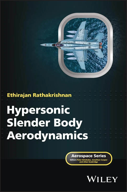 Hypersonic Slender Body Aerodynamics (Aerospace Series) - Image 1