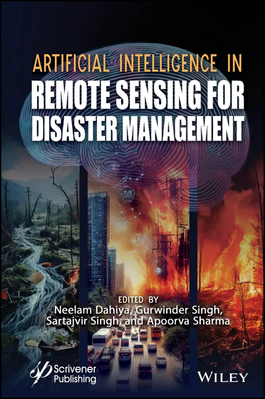John Wiley & Sons AI in Remote Sensing for Disaster Management