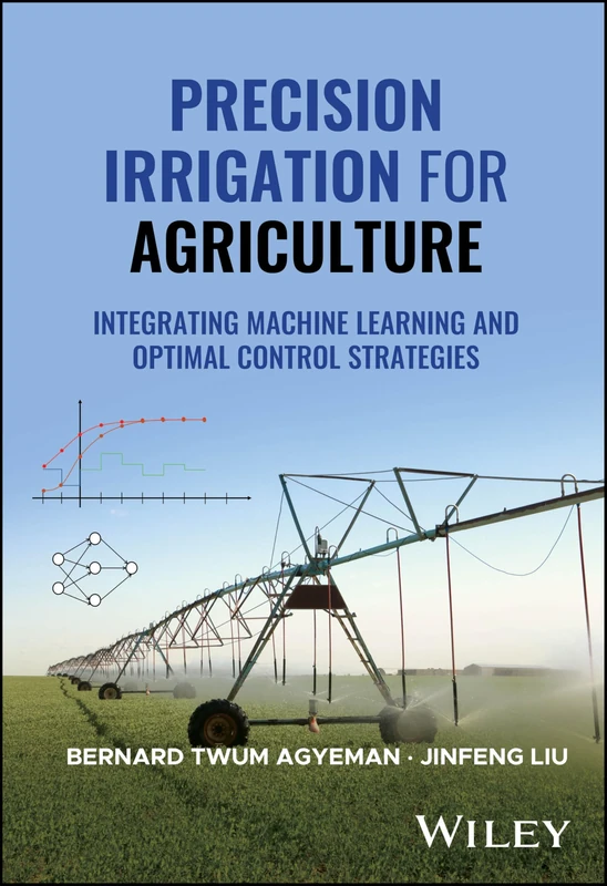 Wiley Precision Irrigation for Agriculture - Machine Learning Book