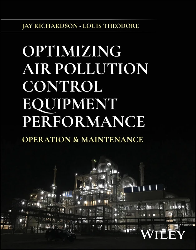 Optimizing Air Pollution Control Equipment Performance: Operation and Maintenance