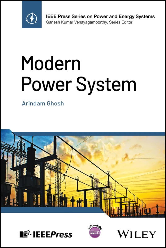 Modern Power System (IEEE Press Series on Power and Energy Systems)
