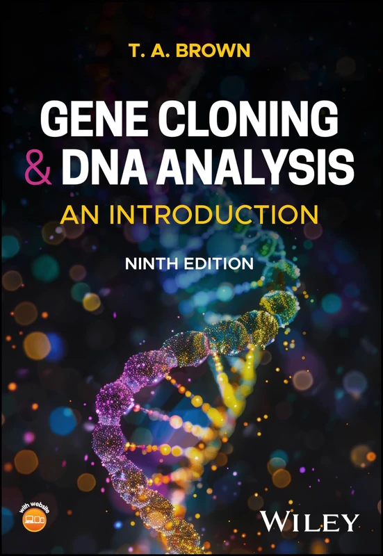 Gene Cloning and DNA Analysis: An Introduction