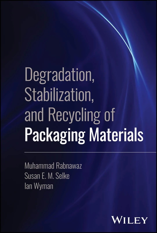 Degradation, Stabilization, and Recycling of Packaging Materials