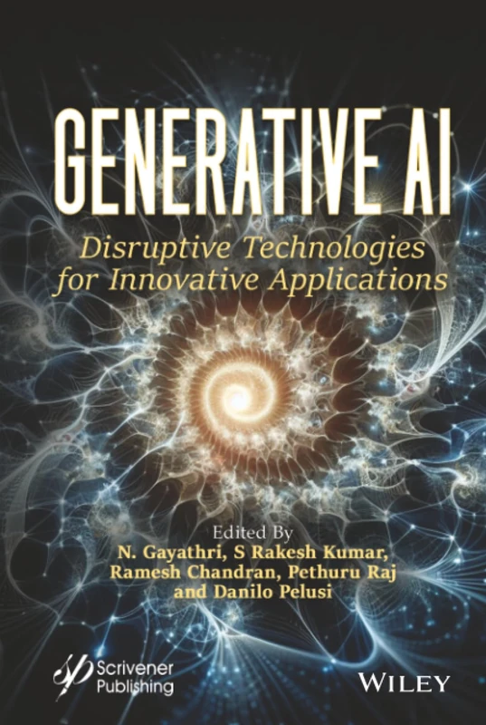 Generative AI: Disruptive Technologies for Innovative Applications