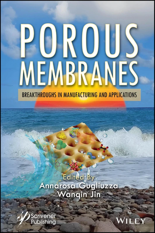 Porous Membranes: Breakthroughs in Manufacturing and Applications