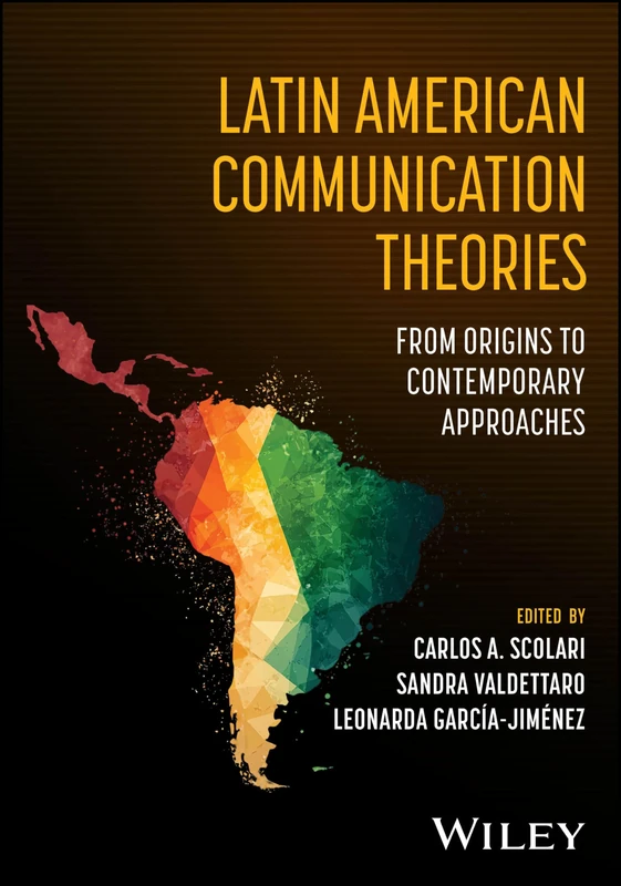 Latin American Communication Theories: From Origins to Contemporary Approaches - Image 1