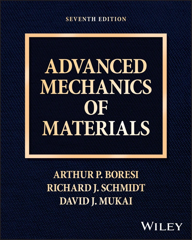 Advanced Mechanics of Materials