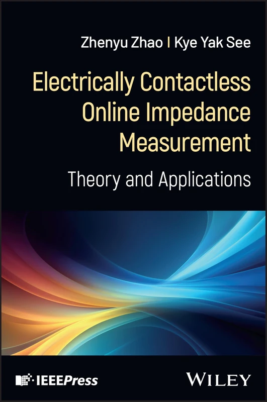 Electrically Contactless Online Impedance Measurement: Theory and Applications