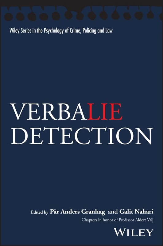 Verbal Lie Detection (Wiley Series in Psychology of Crime, Policing and Law) - Image 1