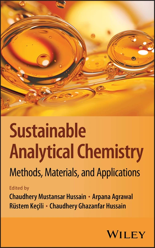 Sustainable Analytical Chemistry: Methods, Materials, and Applications