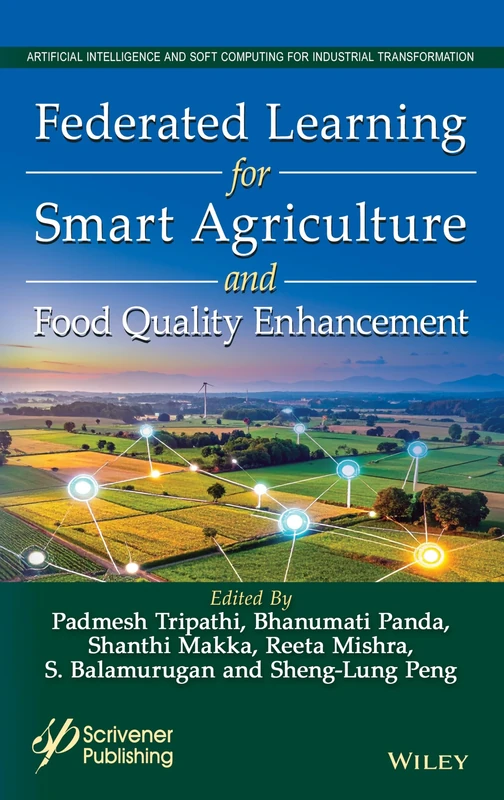 Federated Learning for Smart Agriculture and Food Quality Enhancement
