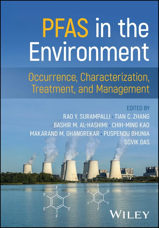 PFAS in the Environment: Occurrence, Characterization, Treatment, and Management