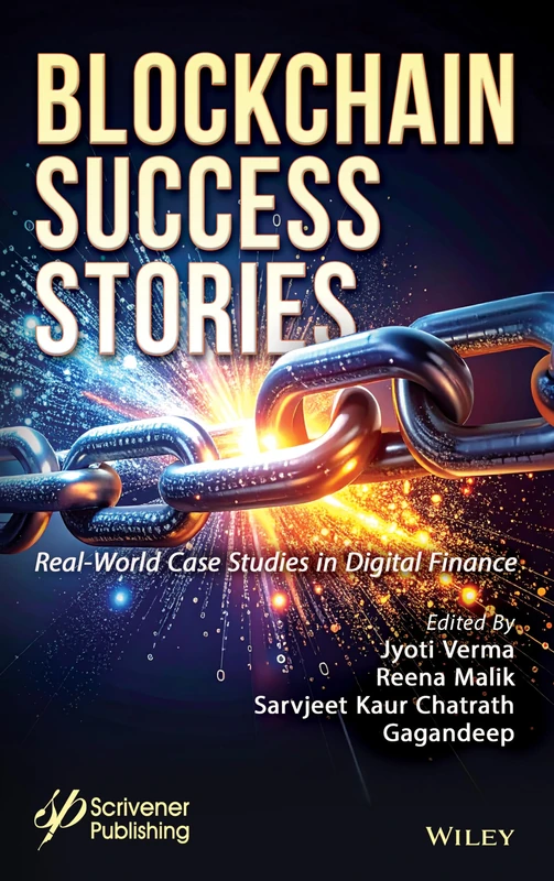 Blockchain Success Stories: Real-World Case Studies in Digital Finance